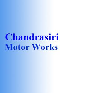 Chandrasiri Motor Works