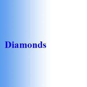 Diamonds