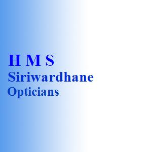 H M S Siriwardhane Opticians