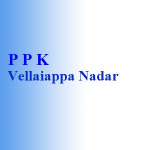 P P K Vellaiappa Nadar